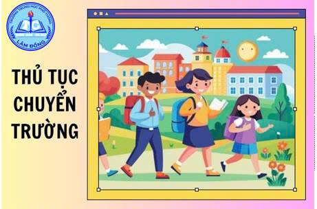 Hướng dẫn thực hiện chuyển trường, xin học lại tại các trường THCS, THPT: